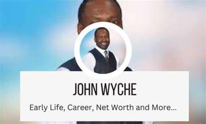 The Ultimate Guide to John Wyche's Net Worth