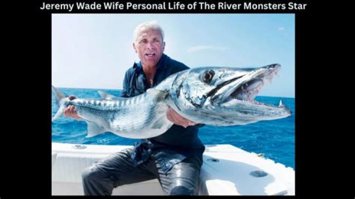 Unveiling the Mystique: The Life and Times of Jeremy Wade and His Enigmatic Partner